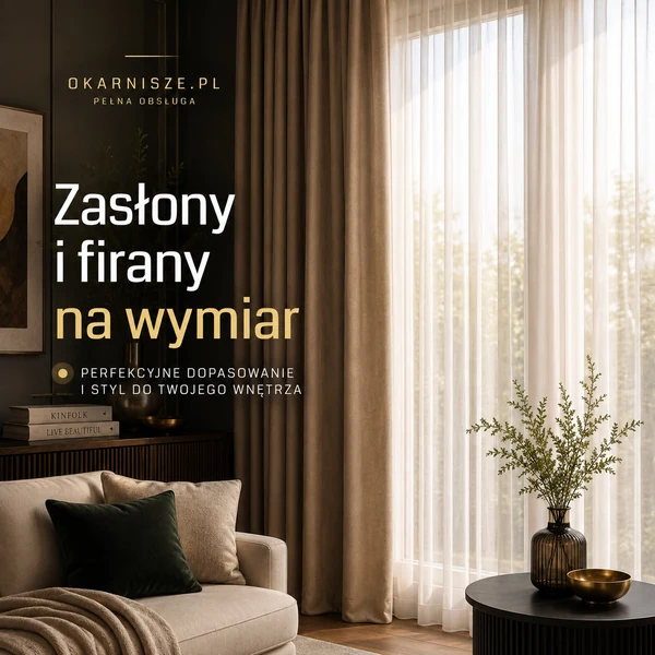 Zasłony i firany na wymiar Warszawa